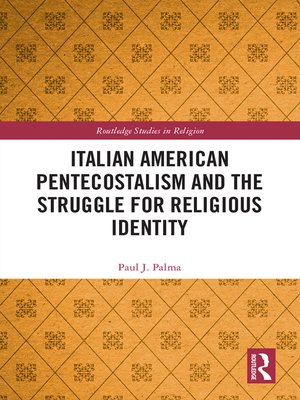 cover image of Italian American Pentecostalism and the Struggle for Religious Identity